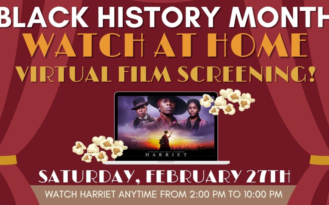 Black History Month Virtual Film Screening – Harriet