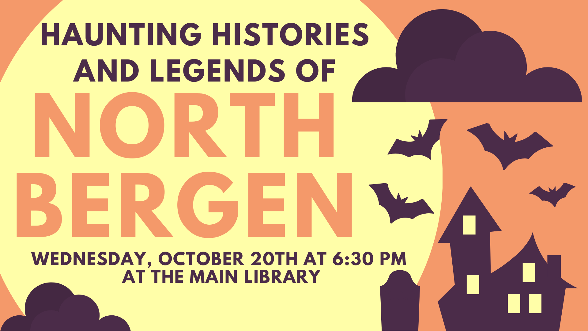 Haunted Histories and Legends of North Bergen