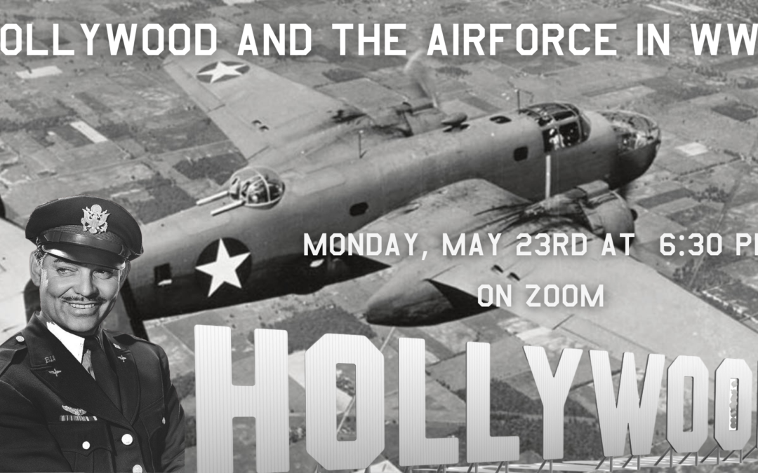 Hollywood and the Airforce in WWII