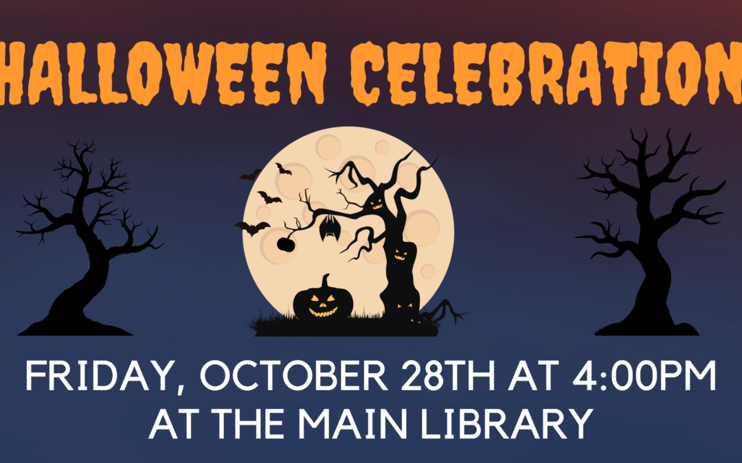 Halloween Celebration – Main Library