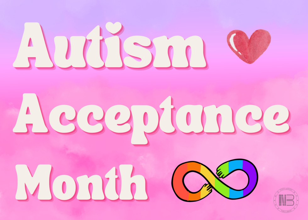Autism Acceptance Month Nbpl